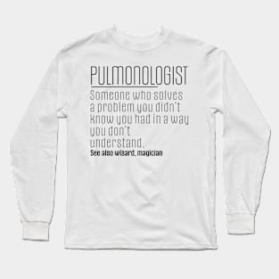 Pulmonologist Long Sleeve T-Shirt